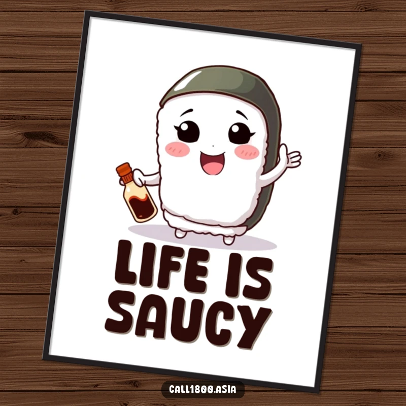 Funny poster featuring a smiling sushi roll character with small arms, juggling a miniature soy sauce bottle with impressive dexterity.