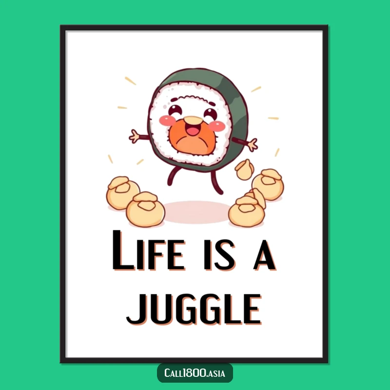 Funny Sushi Roll Dumpling Juggler Poster: Hilarious Cartoon Wall Art!