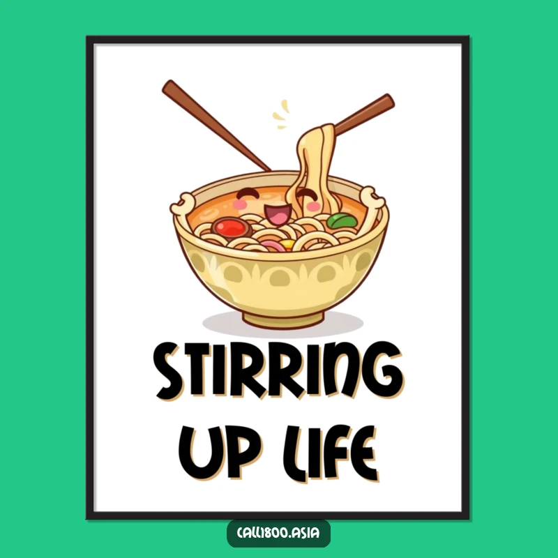 Funny Ramen Bowl Stirring Poster: Hilarious Cartoon Wall Art for Foodies!