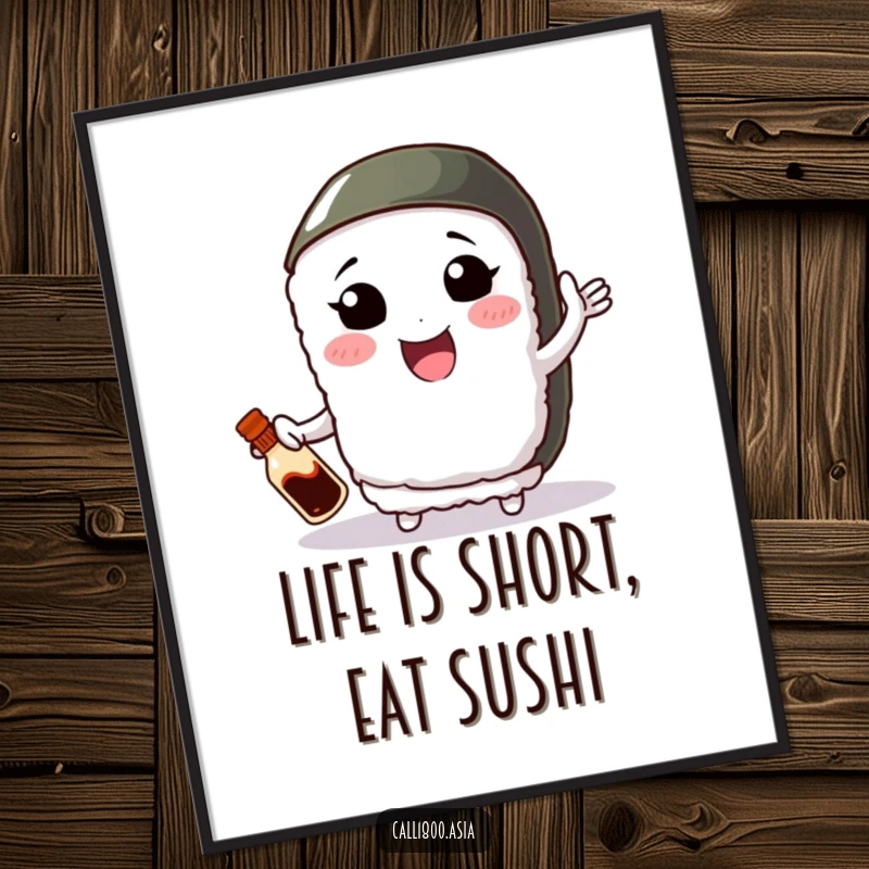 Funny free printable wall art of a smiling sushi roll with small arms, expertly juggling a soy sauce bottle.