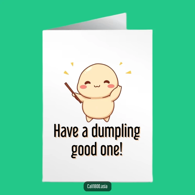 Free Printable Dumpling Birthday Card: Juggling Fun, Hilarious Foodie Downloadable Gift