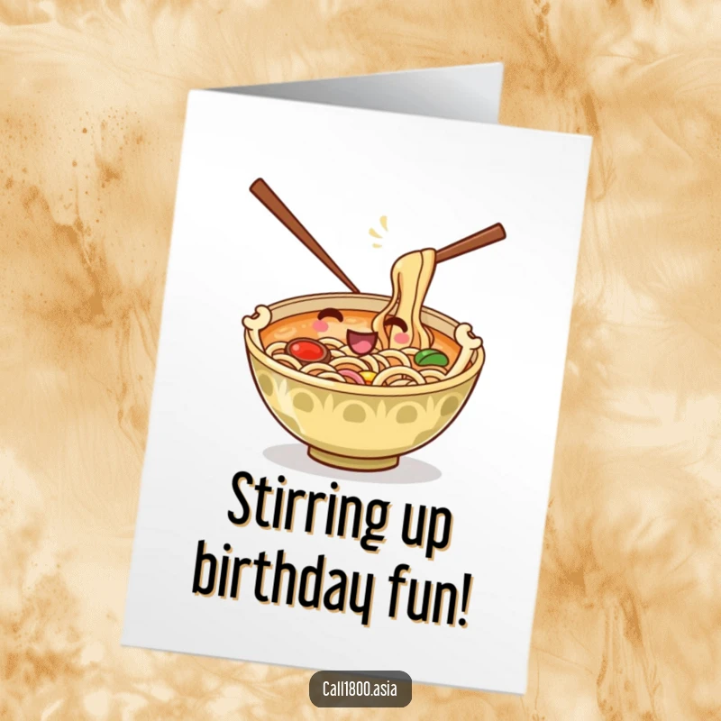 Funny Free Printable Birthday Card: Playful ramen bowl stirs noodles with chopstick arms, celebrating a birthday.