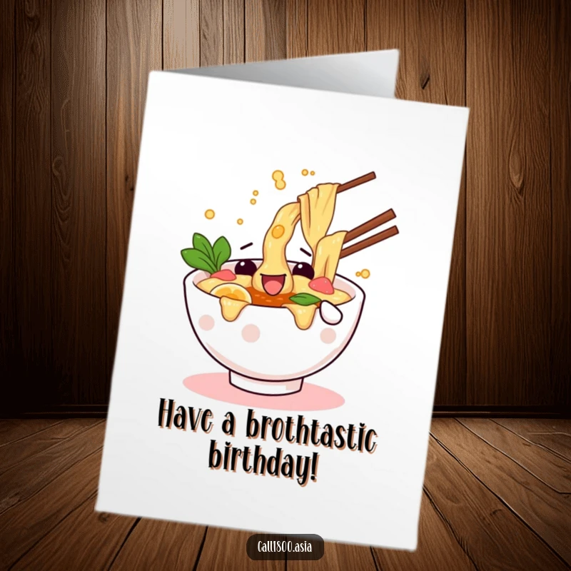 Funny free printable birthday card featuring a happy ramen bowl character wiggling and splashing broth.