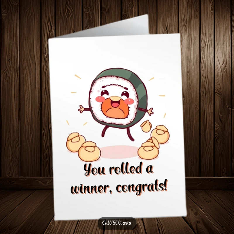 Funny Free Printable Congratulations Card: Smiling sushi roll balances dumplings playfully, celebrating success with joy.