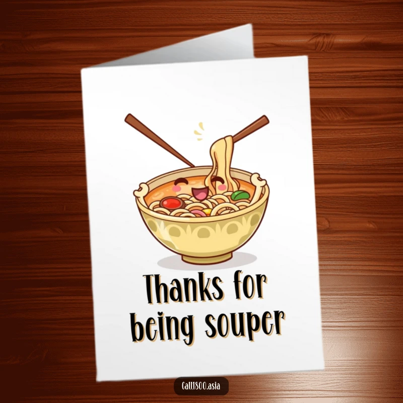 Funny Free Printable Thank You Card: Playful ramen bowl uses chopstick arms to stir noodles, showing thanks.