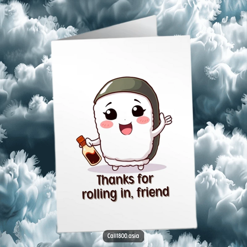 Funny free printable thank you card featuring a sushi roll character juggling a miniature soy sauce bottle.